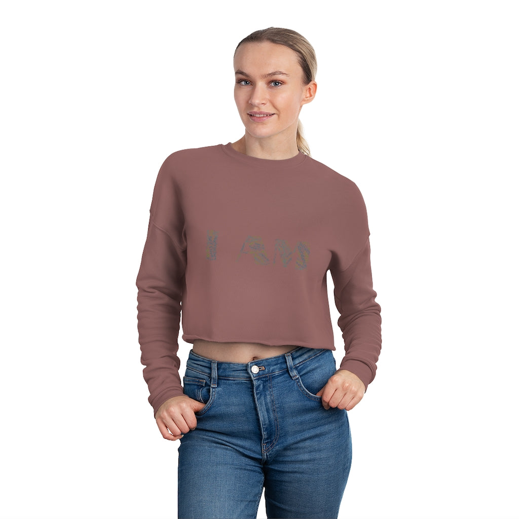 I AM Women's Cropped Sweatshirt
